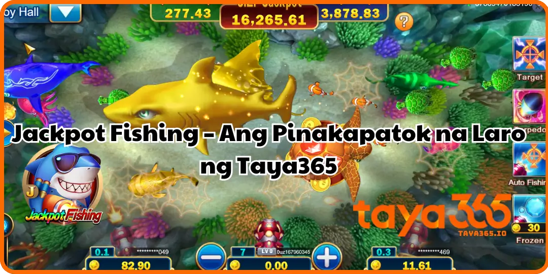 Jackpot Fishing – Ang Pinakapatok na Laro ng Taya365