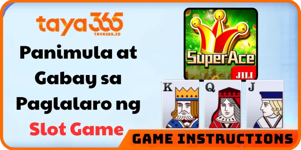 Panimula at Gabay sa Paglalaro ng Slot Game taya365