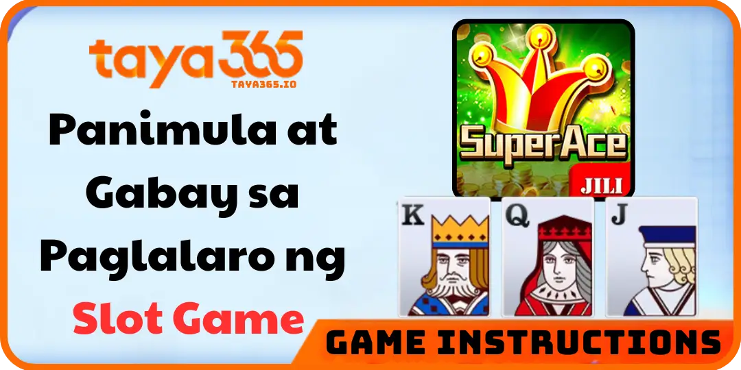 Panimula at Gabay sa Paglalaro ng Slot Game taya365